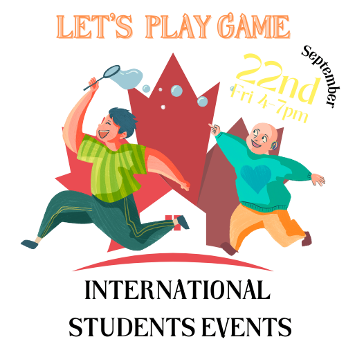 international student, free event in Vancouver, social game, make friend, meet new people